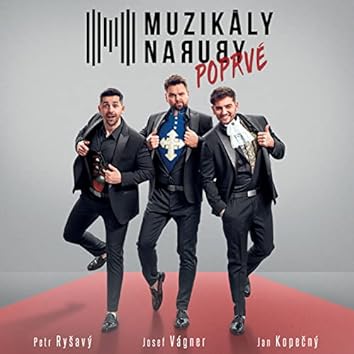 Muzikály Naruby - Poprvé